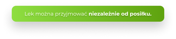 Lek można przyjmować niezależnie od posiłku.