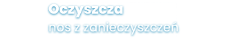 Oczyszcza